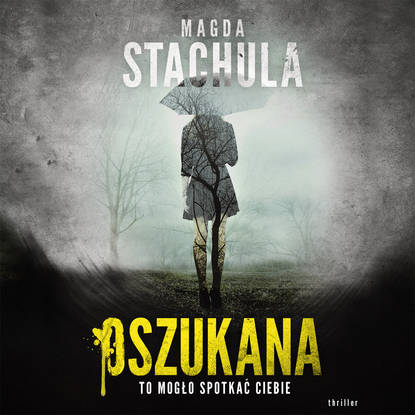 Magda Stachula — Oszukana