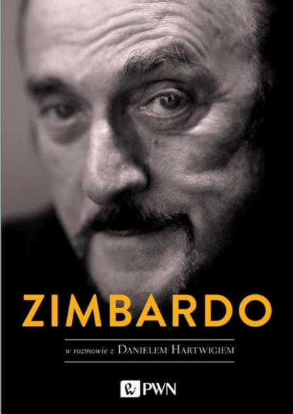 

Zimbardo w rozmowie z Danielem Hartwigiem