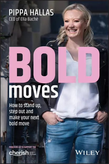 Обложка книги Bold Moves, Pippa Hallas