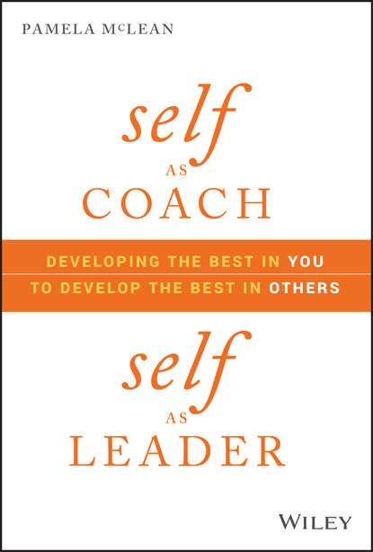 Pamela McLean - Self as Coach, Self as Leader