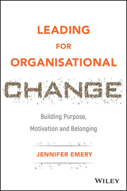 Jennifer Emery - Leading for Organisational Change