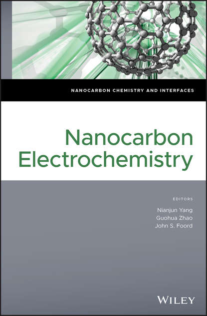 Группа авторов - Nanocarbon Electrochemistry