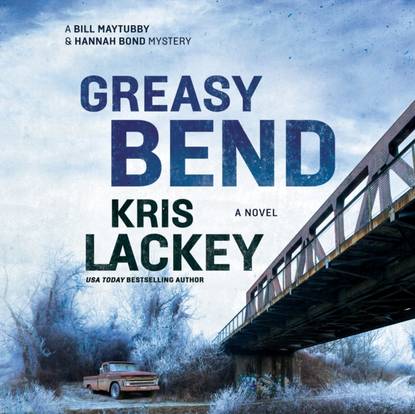 Kris Lackey — Greasy Bend