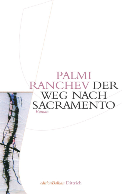 

Der Weg nach Sacramento