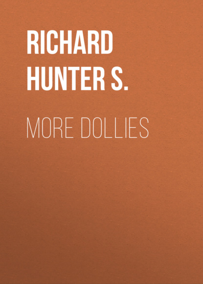 Richard Hunter S. - More Dollies