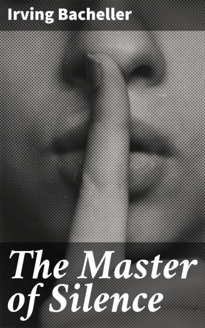 

The Master of Silence