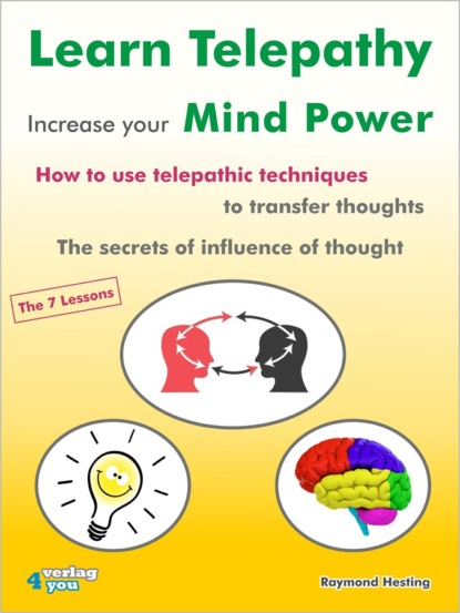 Raymond Hesting - Learn Telepathy - increase your Mind Power