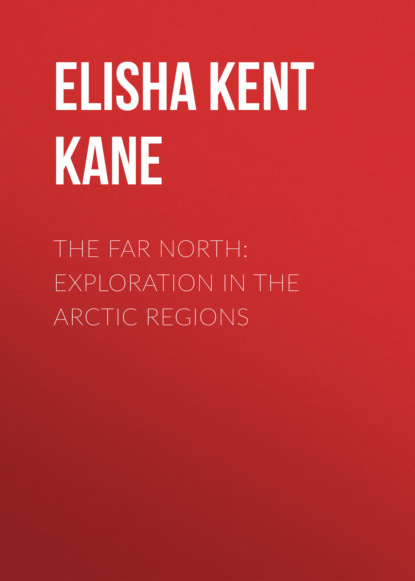 

The Far North: Exploration in the Arctic Regions