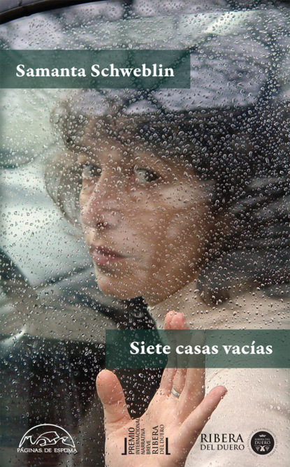 Samanta Schweblin - Siete casas vacías