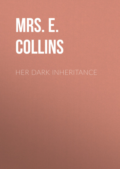 

Her Dark Inheritance