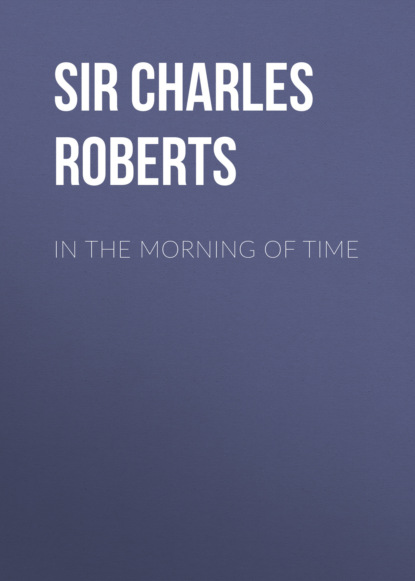 

In the Morning of Time