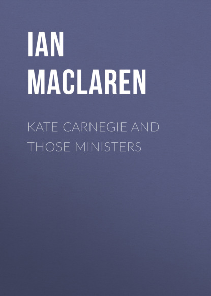 

Kate Carnegie and Those Ministers