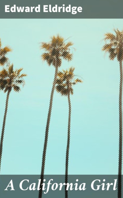 

A California Girl