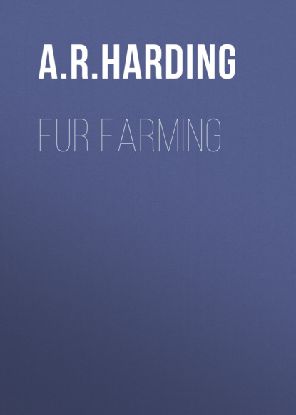 A. R. Harding - Fur Farming