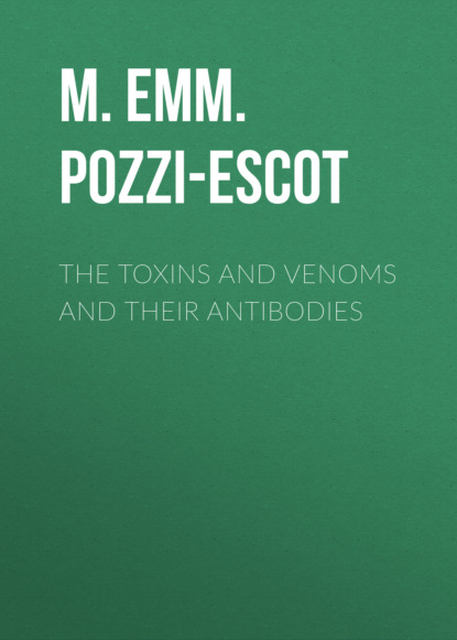 

The Toxins and Venoms and Their Antibodies