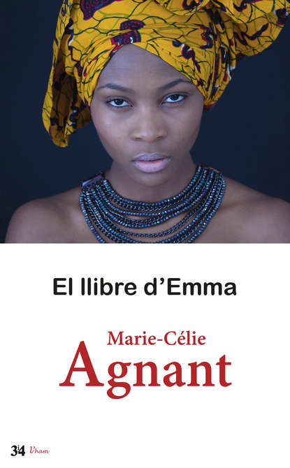 Marie Célie Agnant - El llibre d'Emma