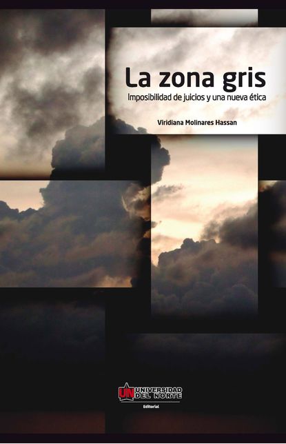 Viridiana Molinares Hassan - La zona gris