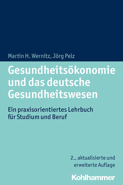 

Gesundheitsökonomie und das deutsche Gesundheitswesen