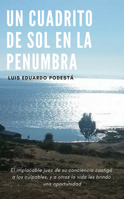 

Un cuadrito de sol en la penumbra