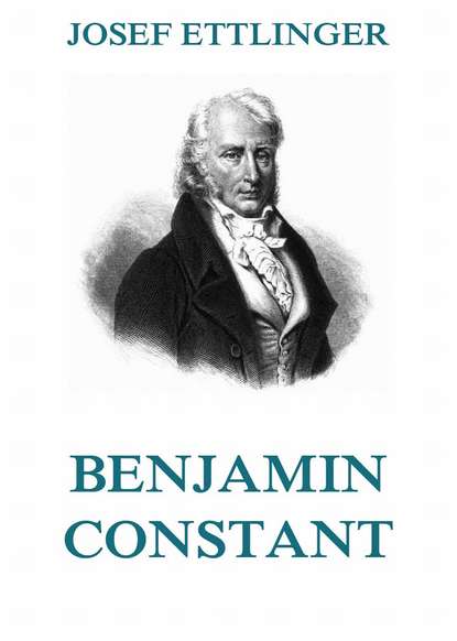 Josef Ettlinger - Benjamin Constant
