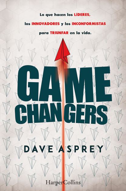 Дэйв Эспри - Game changers.