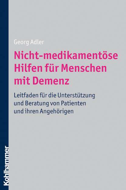 

Nicht-medikamentöse Hilfen für Menschen mit Demenz