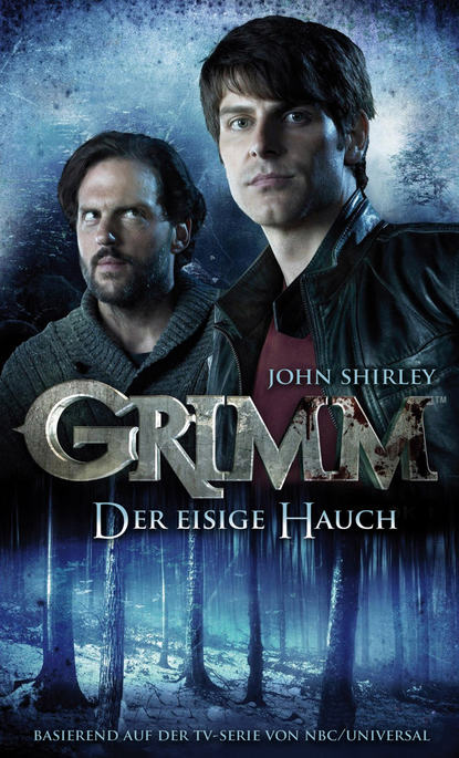 

Grimm 1: Der eisige Hauch