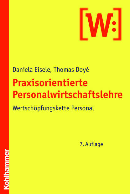 

Praxisorientierte Personalwirtschaftslehre