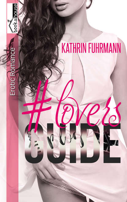 Kathrin Fuhrmann - #loversguide
