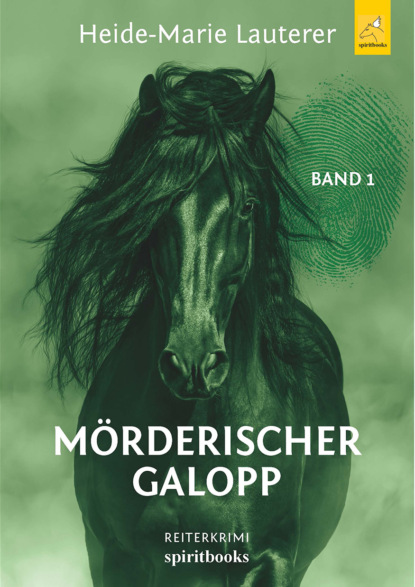 Mörderischer Galopp (Heide-Marie Lauterer). 