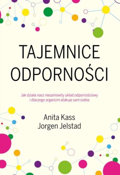 Jorgen Jelstad - Tajemnice odporności