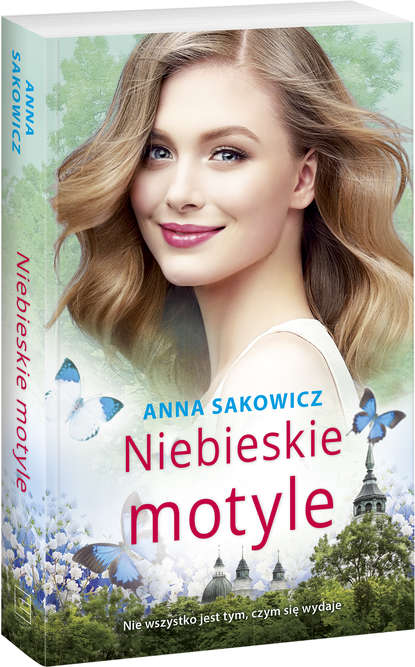 Anna Sakowicz - Niebieskie motyle