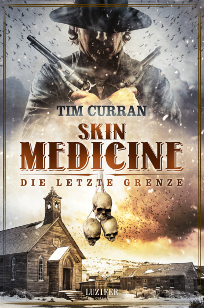 

SKIN MEDICINE - Die letzte Grenze