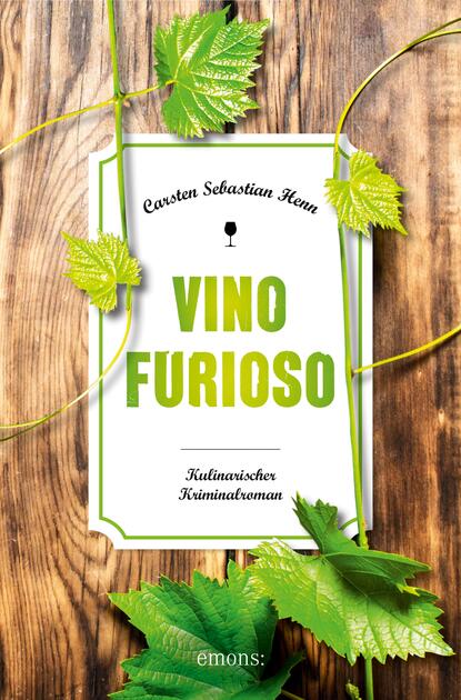 Carsten Sebastian Henn - Vino Furioso