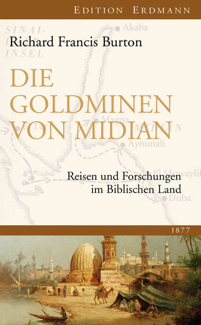 Die Goldminen von Midian - Richard Francis Burton