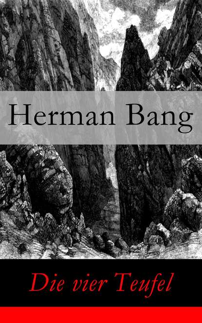 Herman Bang - Die vier Teufel