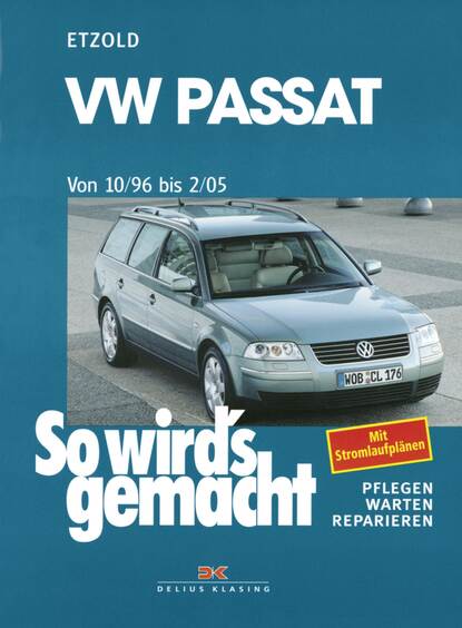 Rüdiger Etzold - VW Passat 10/96 bis 2/05