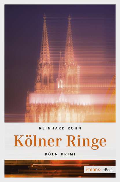 Kölner Ringe (Reinhard Rohn). 