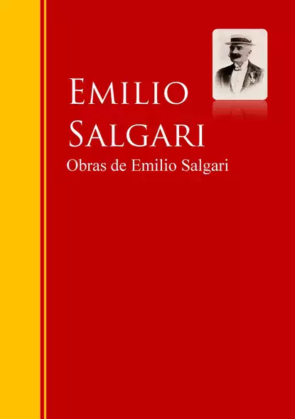 Обложка книги Obras de Emilio Salgari, Emilio Salgari