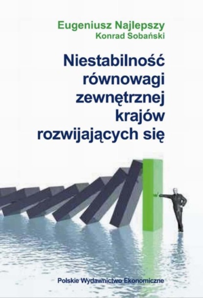 Konrad Sobański - Niestabilność równowagi zewnętrznej krajów rozwijających się