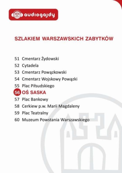 

Oś Saska. Szlakiem warszawskich zabytków