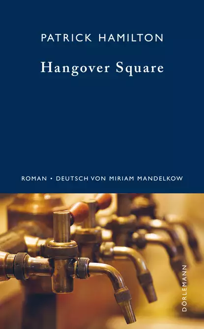 Обложка книги Hangover Square, Patrick  Hamilton