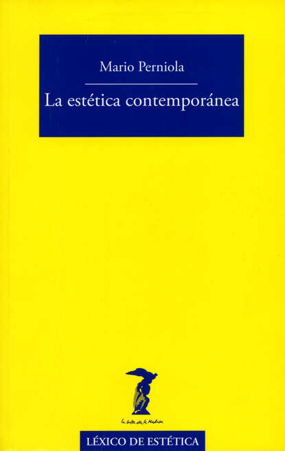Mario Perniola - La estética contemporánea