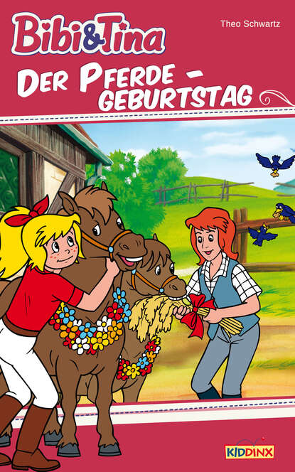 Theo Schwartz - Bibi & Tina - Der Pferdegeburtstag