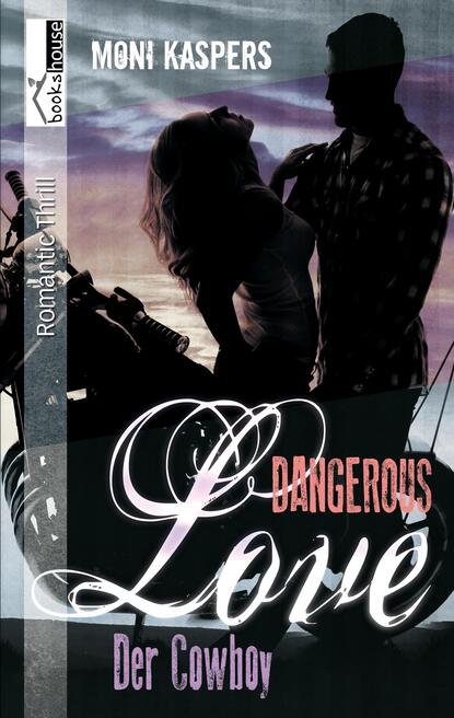 

Der Cowboy - Dangerous Love