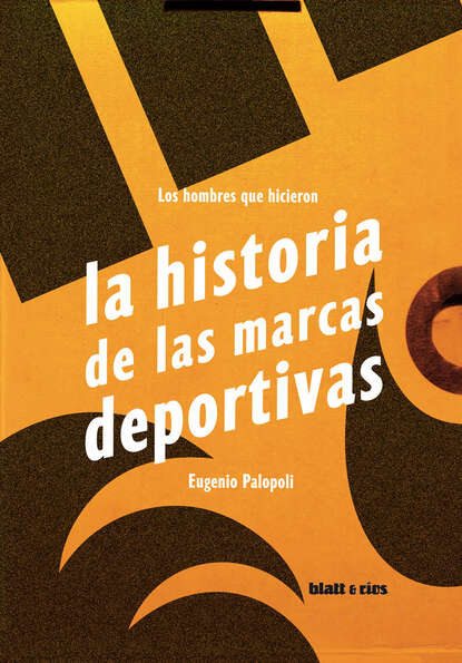 

Los hombres que hicieron la historia de las marcas deportivas