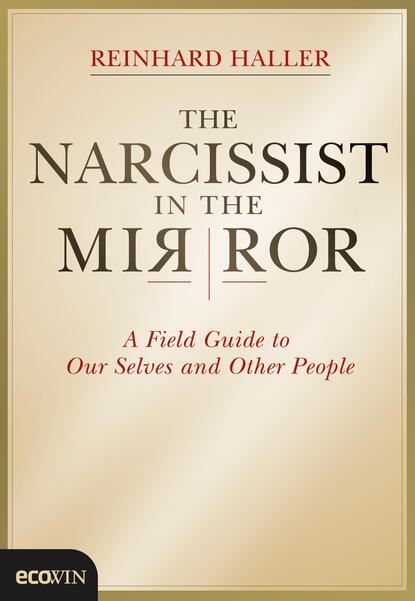 

The Narcissist in the Mirror