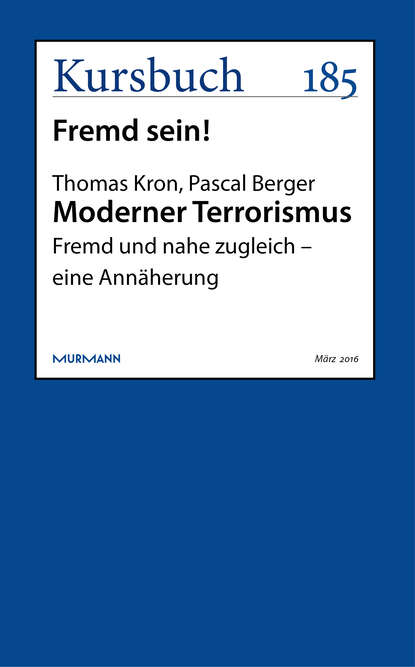 Moderner Terrorismus (Thomas  Kron). 