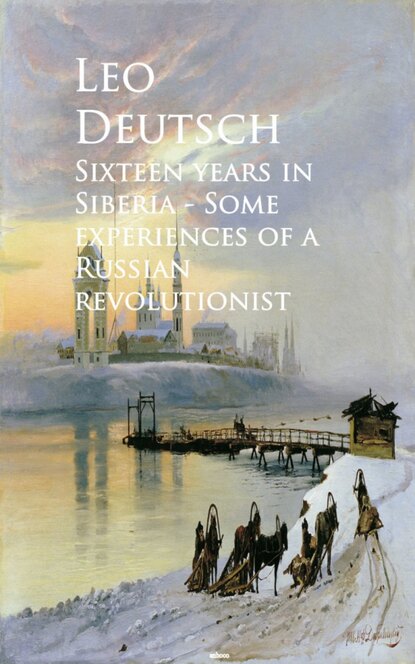 

Sixteen years in Siberia