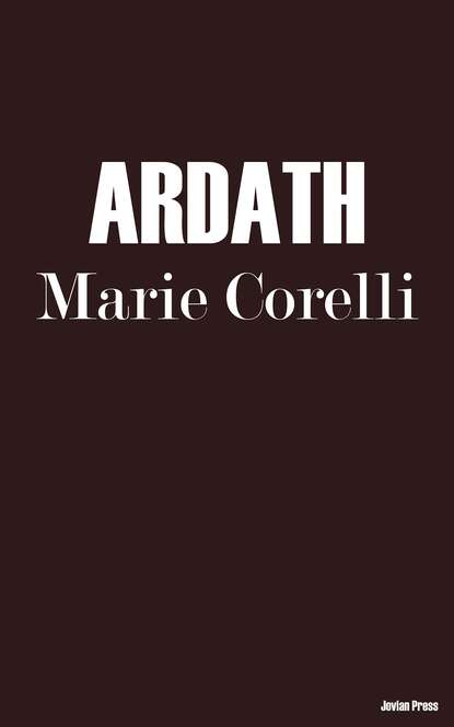 Marie  Corelli - Ardath